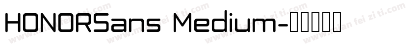 HONORSans Medium字体转换